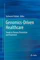 Genomics-Driven Healthcare