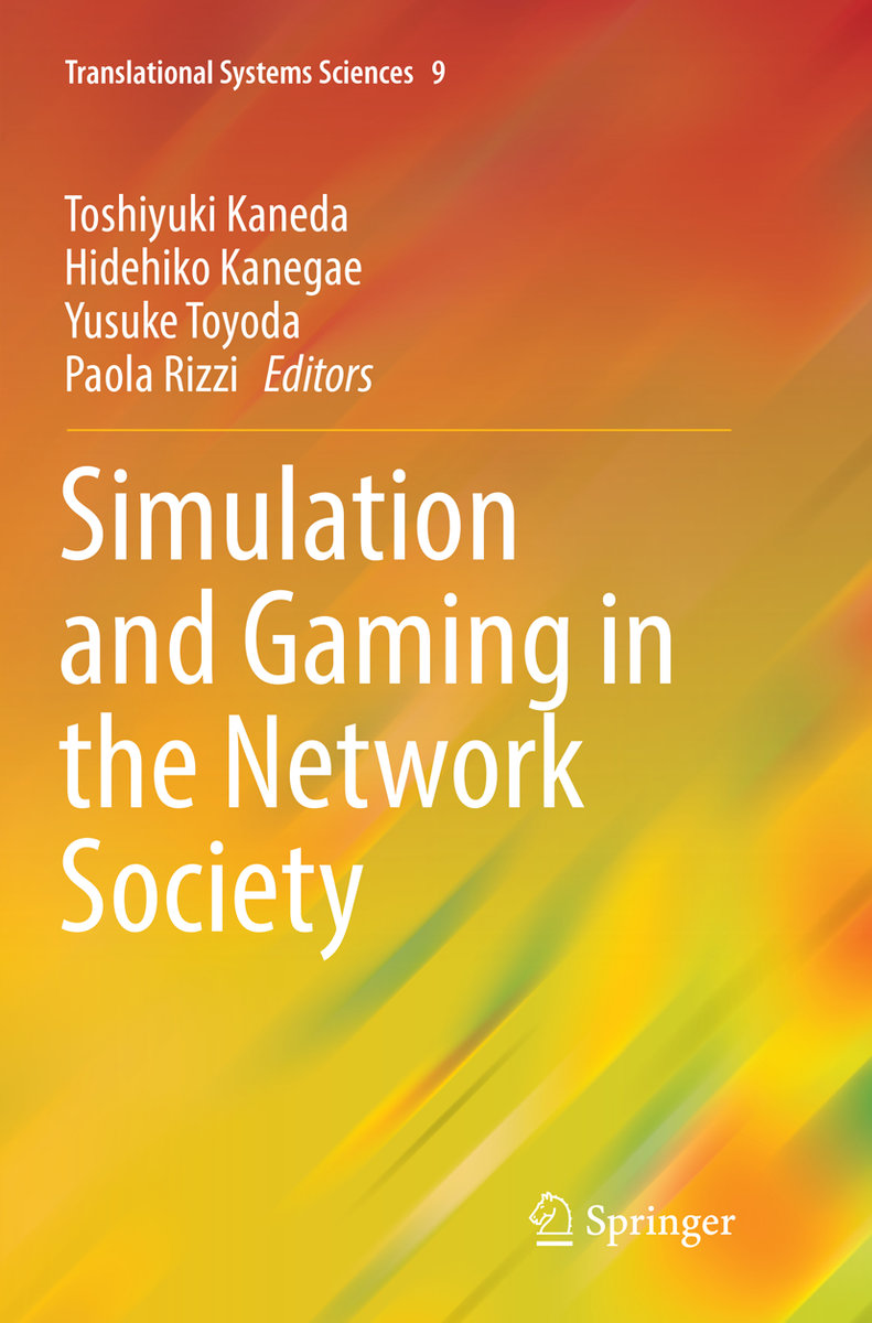 Simulation and Gaming in the Network Society