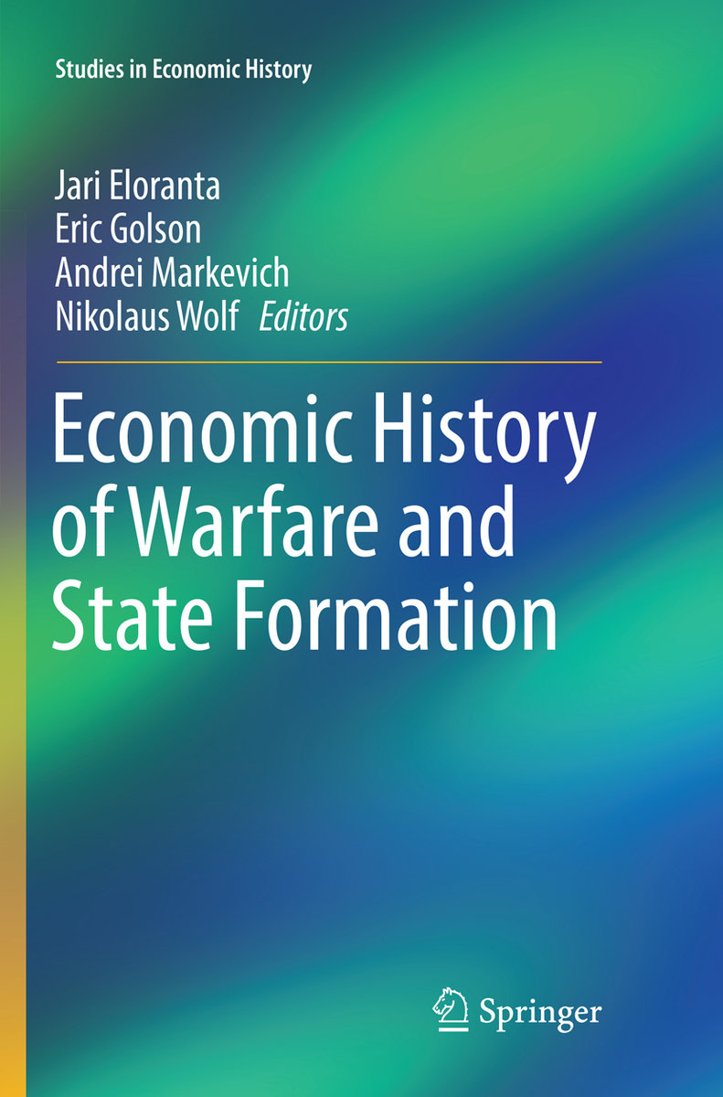 Economic History of Warfare and State Formation