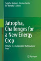 Jatropha, Challenges for a New Energy Crop