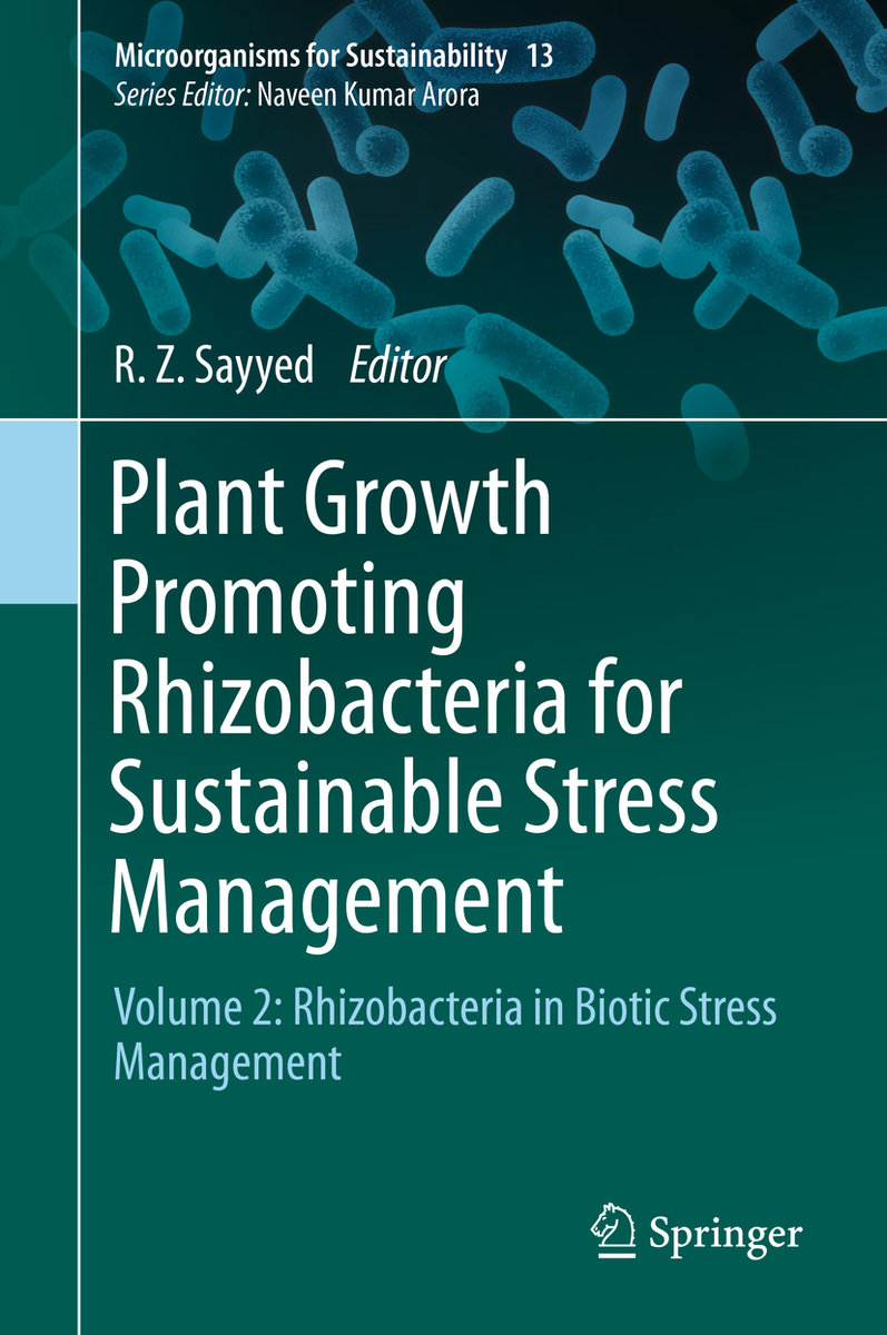 Plant Growth Promoting Rhizobacteria for Sustainable Stress Management