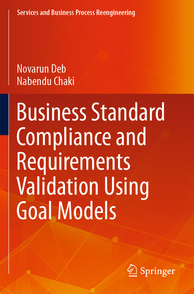 Business Standard Compliance and Requirements Validation Using Goal Models