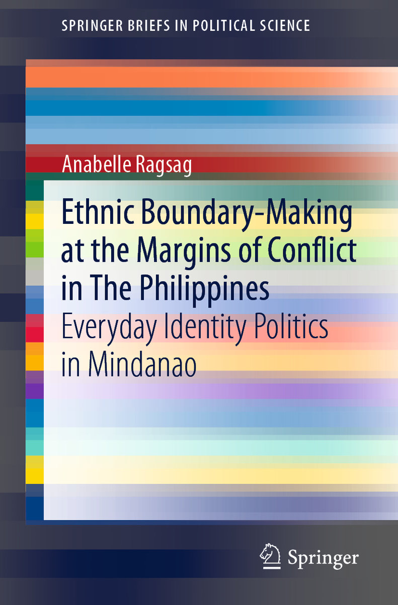 Ethnic Boundary-Making at the Margins of Conflict in The Philippines