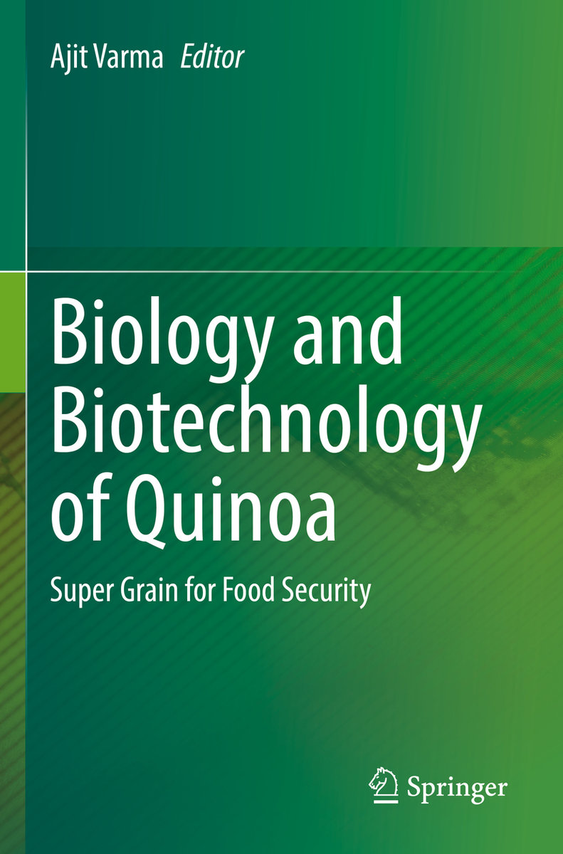 Biology and Biotechnology of Quinoa