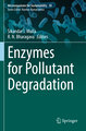 Enzymes for Pollutant Degradation