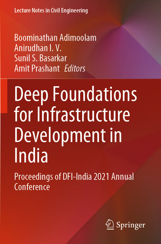 Deep Foundations for Infrastructure Development in India