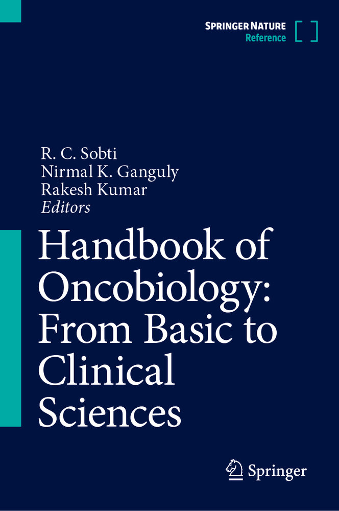 Handbook of Oncobiology: From Basic to Clinical Sciences