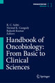 Handbook of Oncobiology: From Basic to Clinical Sciences