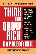 Think and Grow Rich the Deluxe Original Classic 1937 Edition and More