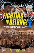 Fighting to Belong! (Vol. 2)